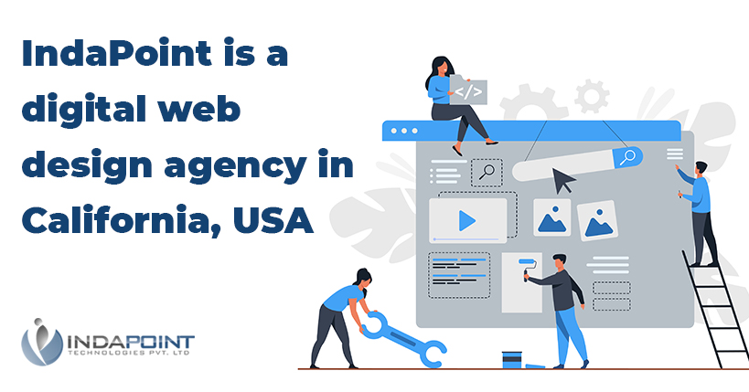 IndaPoint is a digital web design agency in California USA web mobile cloud