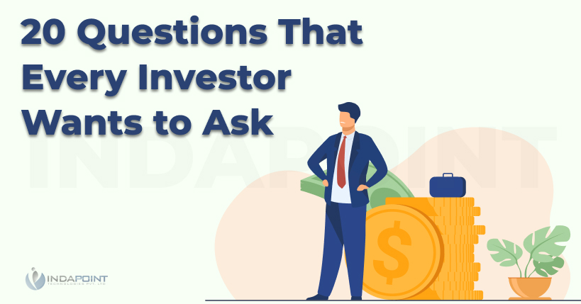 20 Questions That Every Investor Wants to Ask