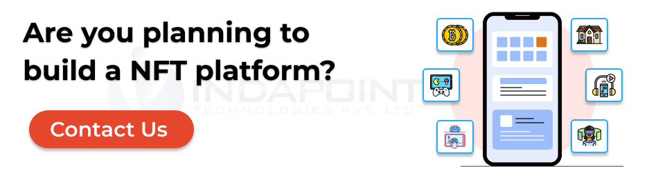 Are-you-planning-to-build-a-NFT-platform-contact-indapoint-technologies