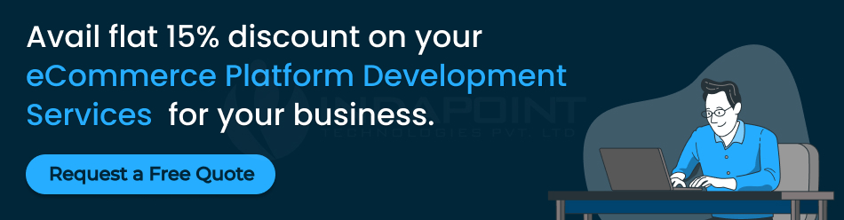 avail-flat-15-percent-discount-on-your-ecommerce-platform-development-services-for-your-business-request-a-free-quote-indapoint
