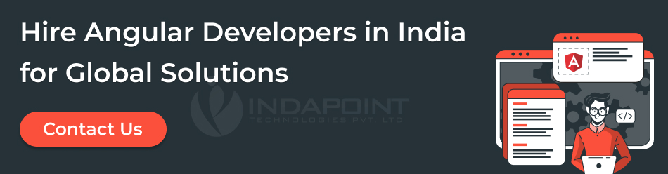 hire-angular-developers-in-india-for-global-solutions-contact-indapoint