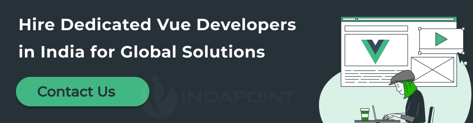 Hire-Dedicated-vue-Developers-in-India-for-Global-Solutions Hire-Dedicated-vue-Developers-in-India-for-Global-Solutions