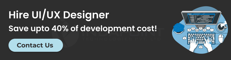 Hire-UI-UX-Designer-Save-upto-40-percent-of-development-cost Hire-UI-UX-Designer-Save-upto-40-percent-of-development-cost