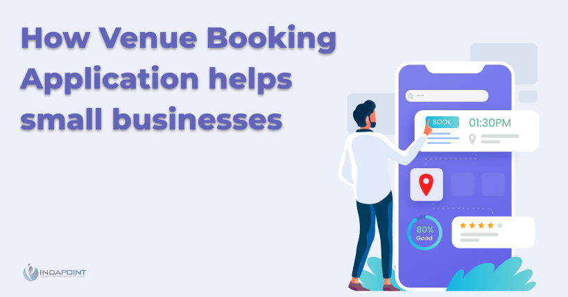 How Venue Booking Application helps small businesses