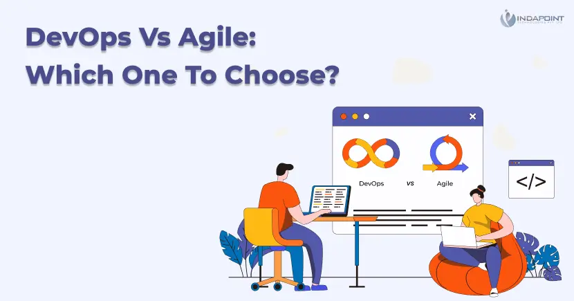 DevOps Vs Agile Which One To Choose