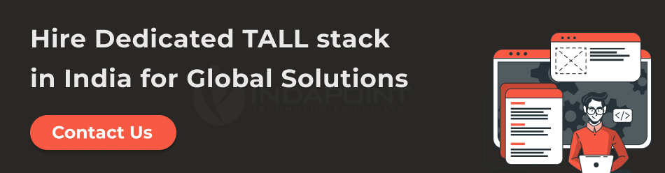 Hire-Dedicated-TALL-stack-Developers-in-India-for-Global-Solutions Hire-Dedicated-TALL-stack-Developers-in-India-for-Global-Solutions