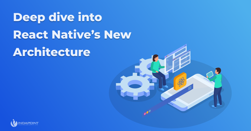 Deep dive into React Natives New Architecture
