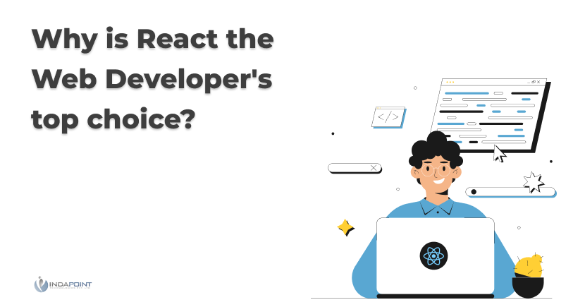 Why is React the web developers top choice