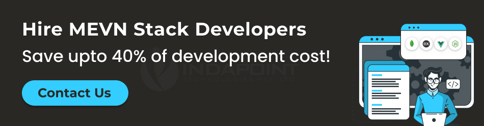 Hire-MEVN-Stack-Developers-Save-upto-40-percent-of-development-cost