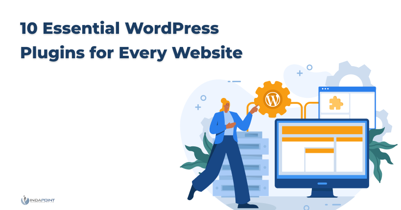 10 Essential WordPress Plugins for Every Website