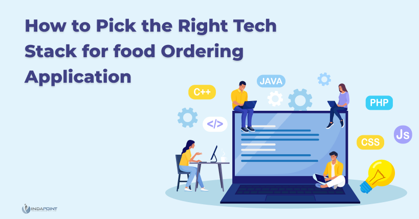 How to Pick the Right Tech Stack for food Ordering Application 1